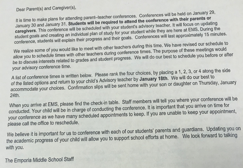 Conference forms were due on January 18th, students will be able to visit the school from Tuesday through Thursday to meet with their advisory teacher. 