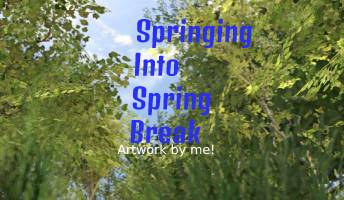 Spring Break is in Spring