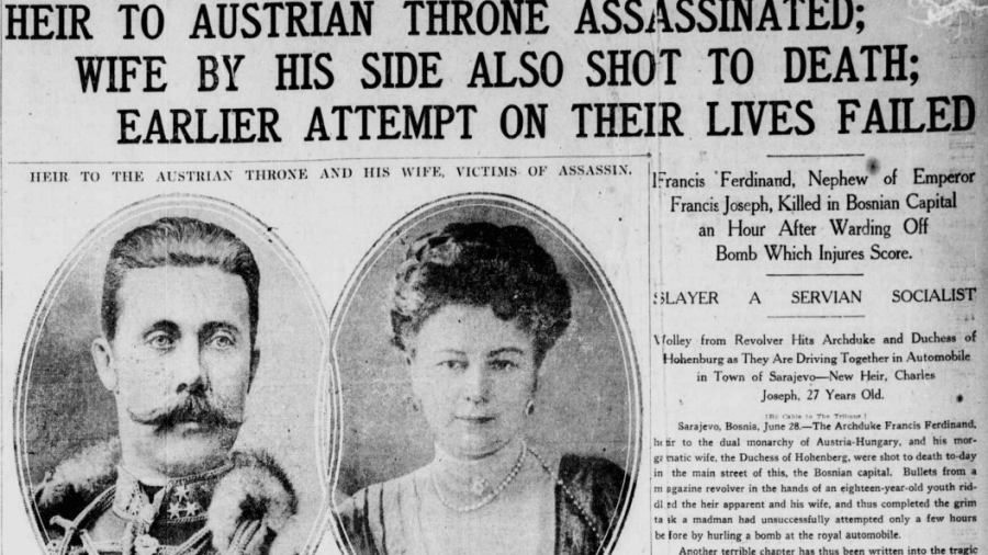Newspaper heading and article announcing that Archduke Ferdinand has been assassinated along with his Wife.