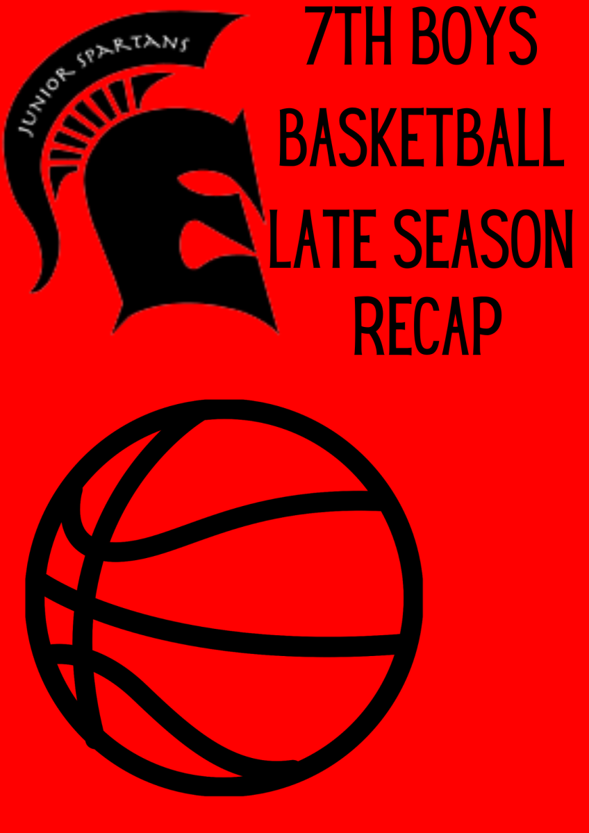 Late Season Recap over the 7th Grade Boys Basketball Team