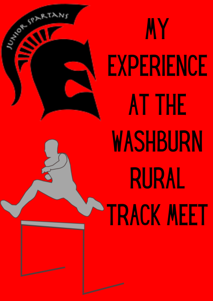 My Experience At The Washburn Rural Track Meet