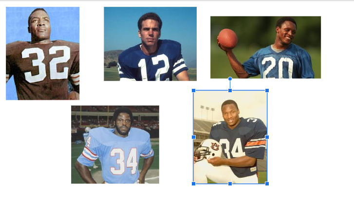Pictures of Jim Brown, Bo Jackson, Earl Campbell, Roger Staubach, and Barry Sanders 